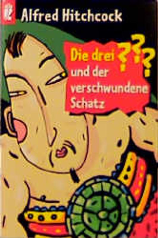 Die drei ??? und der verschwundene Schatz