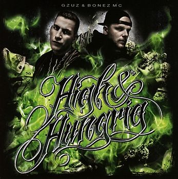 Gzuz & Bonez Mc - High & Hungrig