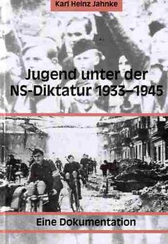Jugend unter der NS-Diktatur 1933-1945