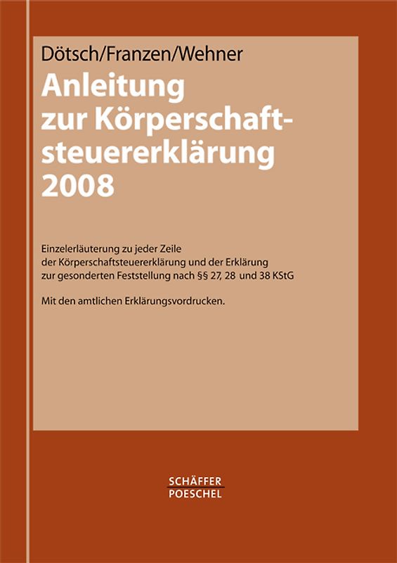Anleitung zur Körperschaftsteuererklärung 2008
