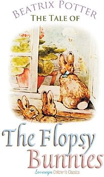 The Tale of the Flopsy Bunnies