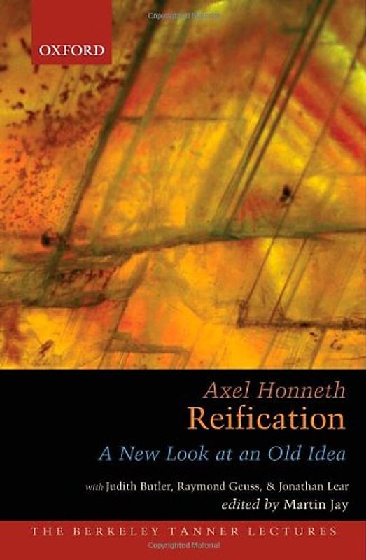 Reification: A New Look at an Old Idea (Berkeley Tanner Lectures)