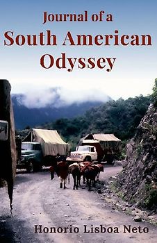Journal of a South American Odyssey
