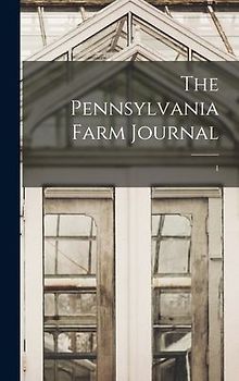The Pennsylvania Farm Journal; 1