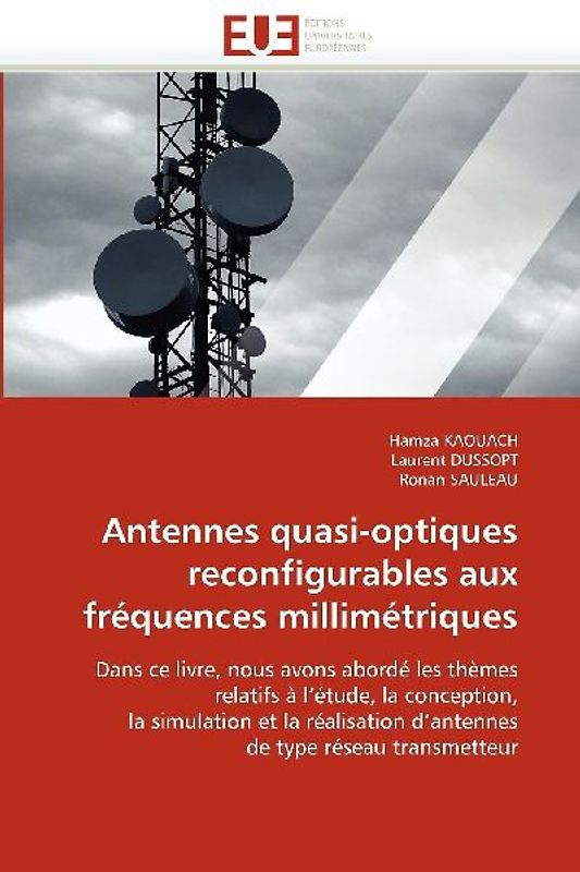 Antennes quasi-optiques reconfigurables aux fréquences millimétriques