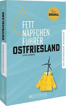 Fettnäpfchenführer Ostfriesland
