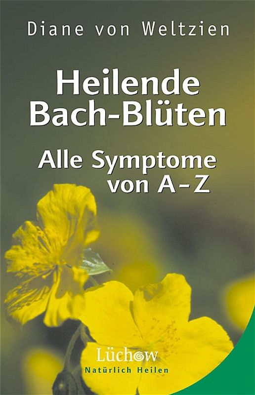 Heilende Bach-Blüten
