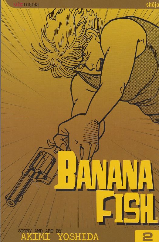 Banana Fish, Vol. 2 - Akimi Yoshida [Paperback]