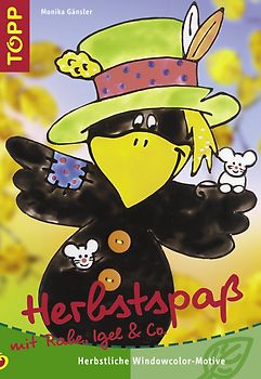 Herbstspass mit Rabe, Igel & Co. Herbstliche Windowcolor-Motive