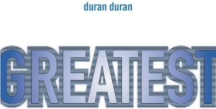 Duran Duran - Greatest