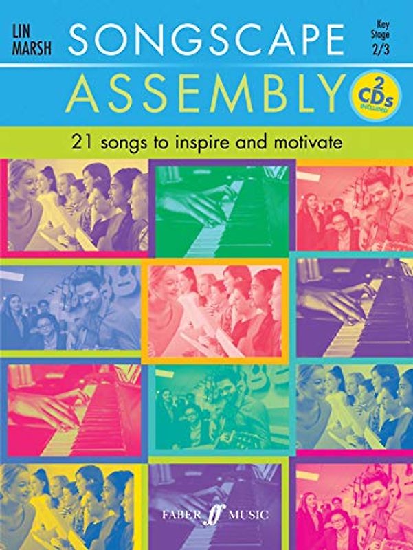 Songscape Assembly: 21 Songs to Inspire and Motivate: Book & CD (Faber Music: Songscape)