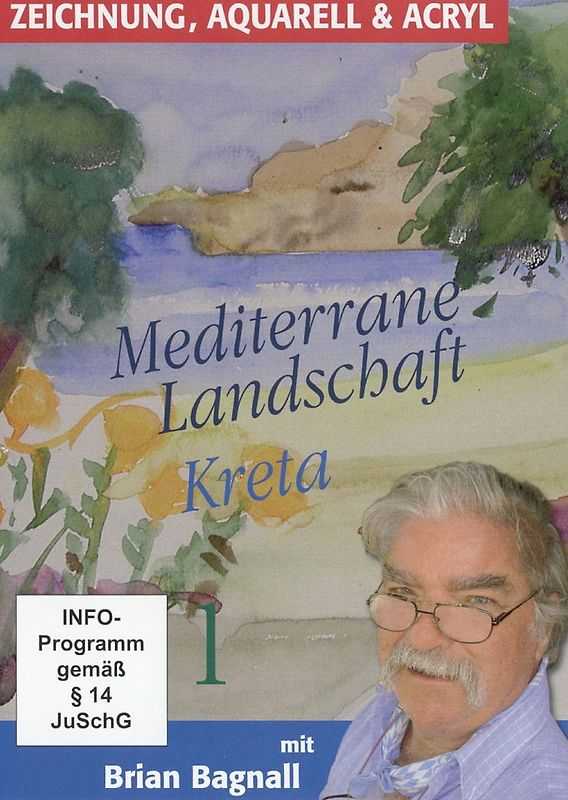 Zeichnung, Aquarell & Acryl: Mediterrane Landschaft - KRETA, Teil 1 (Länge: ca. 72 Min.) - mit Brian Bagnall DVD