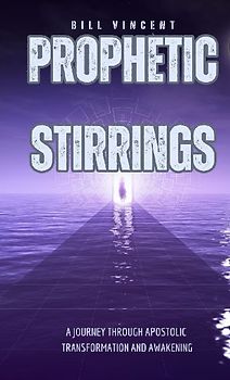 Prophetic Stirrings (Pocket Edition)