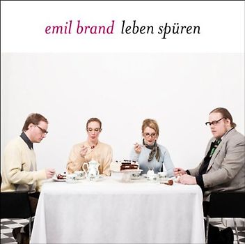 Emil Brand - Leben Spüren
