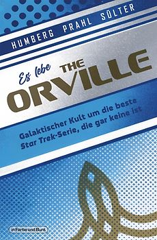 Es lebe The Orville