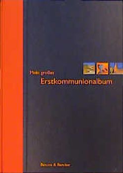 Mein grosses Erstkommunionalbum