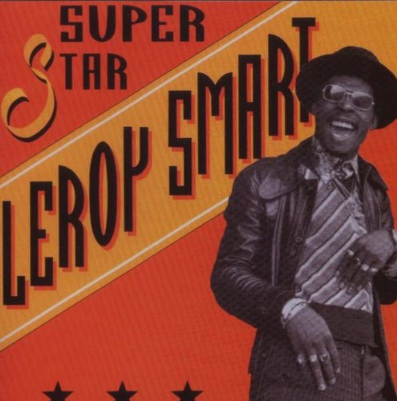 Leroy Smart - Super Star