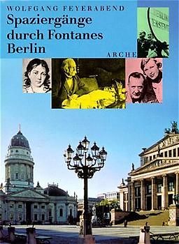Spaziergänge durch Fontanes Berlin