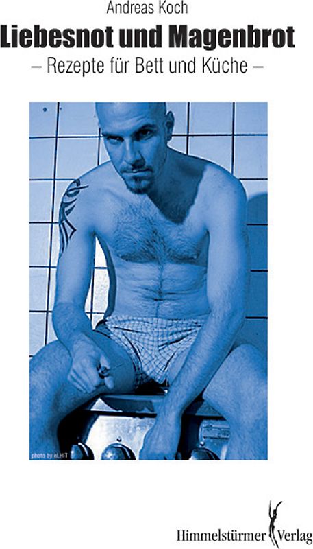 Liebesnot und Magenbrot