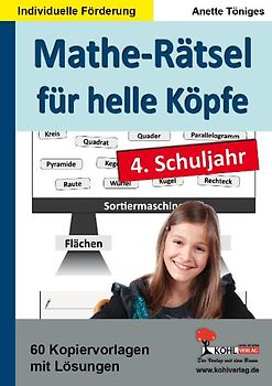 Mathe-Rätsel für helle Köpfe / Klasse 4