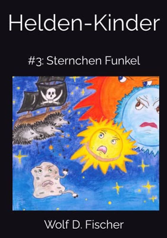 Helden-Kinder: #3: Sternchen Funkel