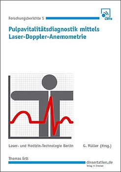 Pulpavitalitätsdiagnostik mittels Laser-Doppler-Anemometrie