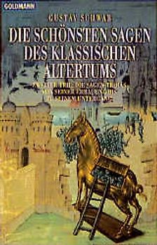 Die schönsten Sagen des Klassischen Altertums