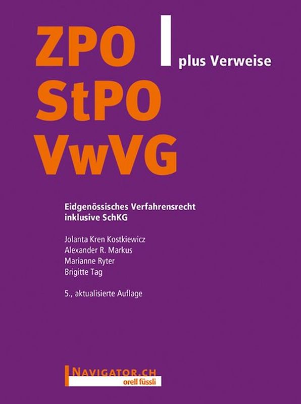 ZPO/StPO/VwVG plus Verweise