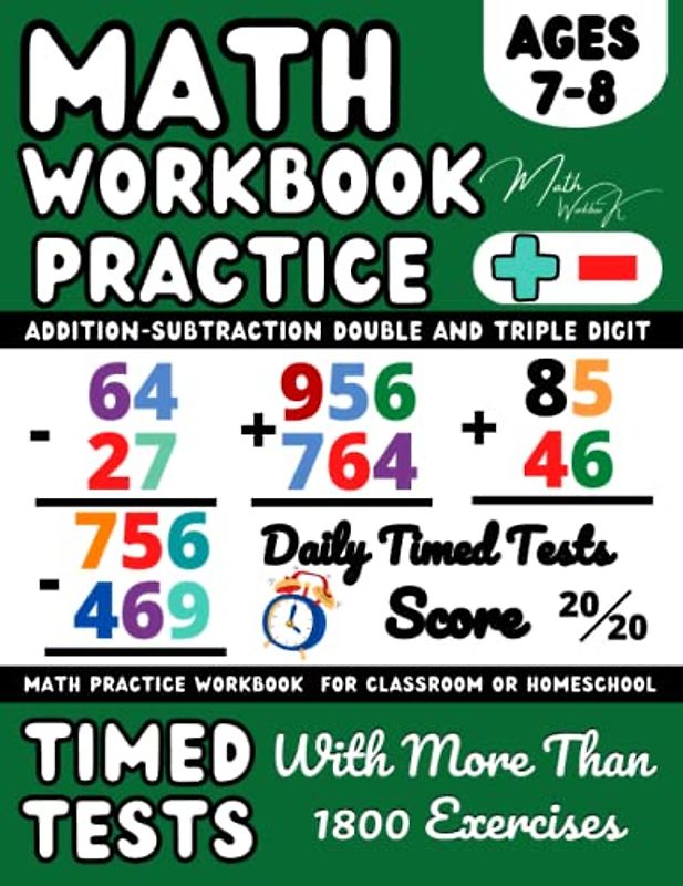 Maths Book for 7-8 Year Olds, KS2 - Year 3 Addition and Subtraction Practice Workbook: Add and Subtract with 2-Digit, 3-Digit Numbers, Adding and ... Workbook for kids (Ages 7-8) | Grade 2