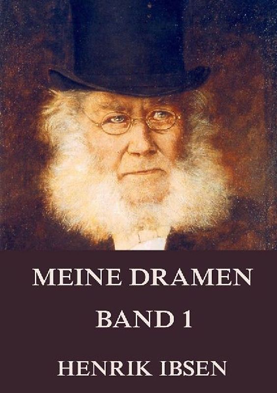 Meine Dramen, Band 1