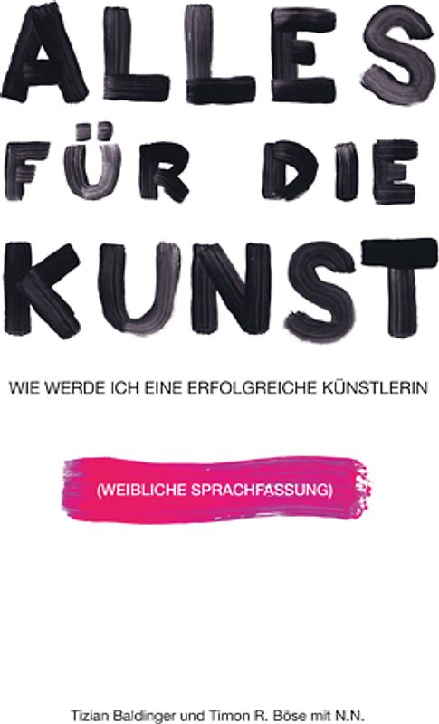 Alles für die Kunst
