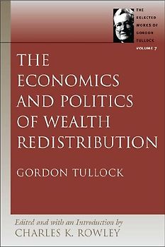The Economics and Politics of Wealth Redistribution