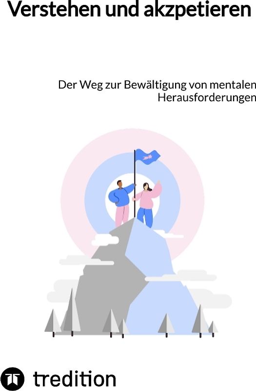 Verstehen und akzpetieren