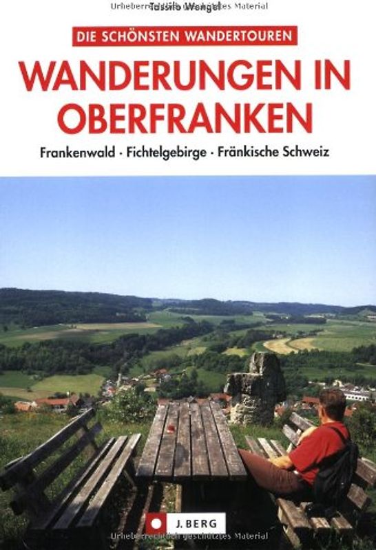 Die schönsten Wanderungen in Oberfranken