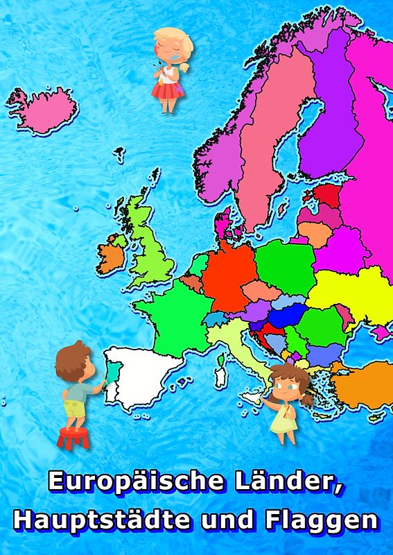 Europäische Länder, Hauptstädte und Flaggen malen und lernen