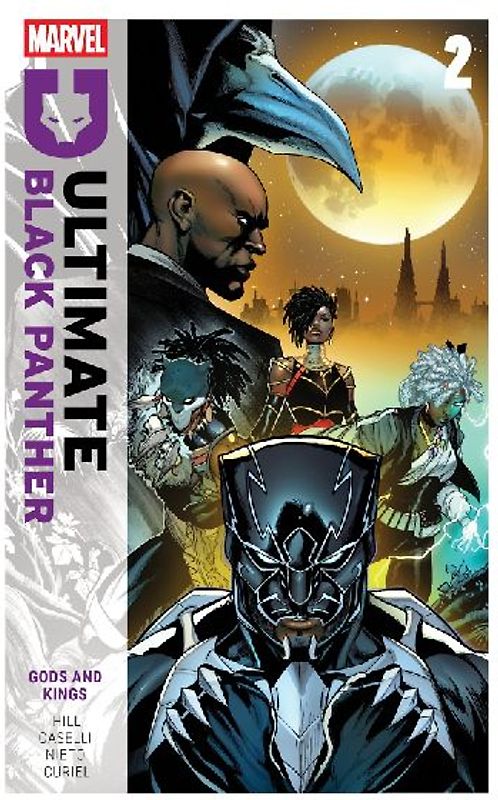 Ultimate Black Panther by Bryan Hill Vol. 2: Gods and Kings