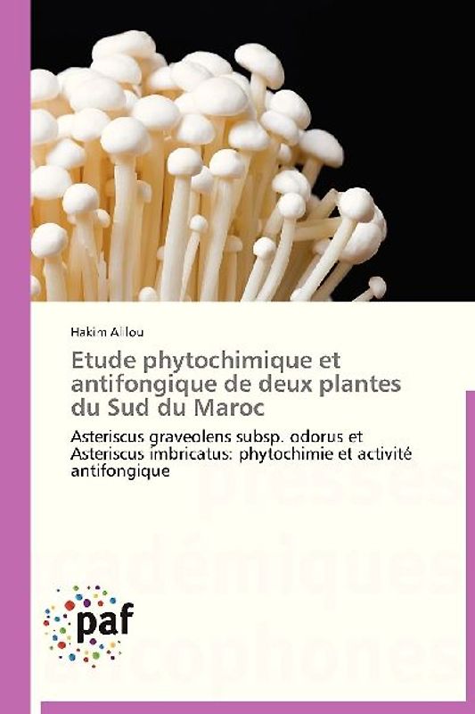 Etude phytochimique et antifongique de deux plantes du Sud du Maroc