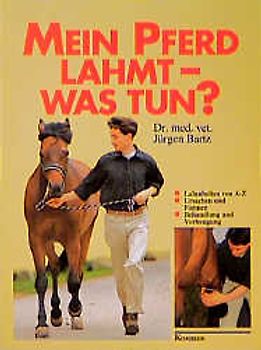 Mein Pferd lahmt - was tun?