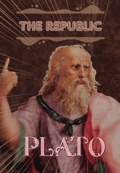 The Republic: (Annotated)