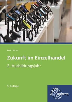 Zukunft im Einzelhandel 2. Ausbildungsjahr