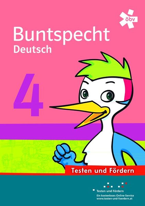 Buntspecht Deutsch 4. Testen und Fördern, Arbeitsheft