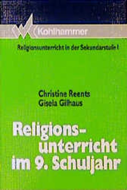 Religionsunterricht im 9. Schuljahr