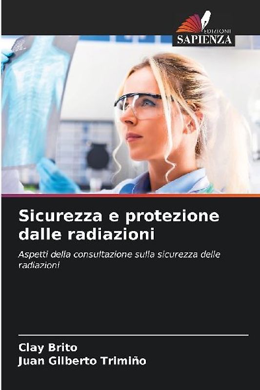 Sicurezza e protezione dalle radiazioni