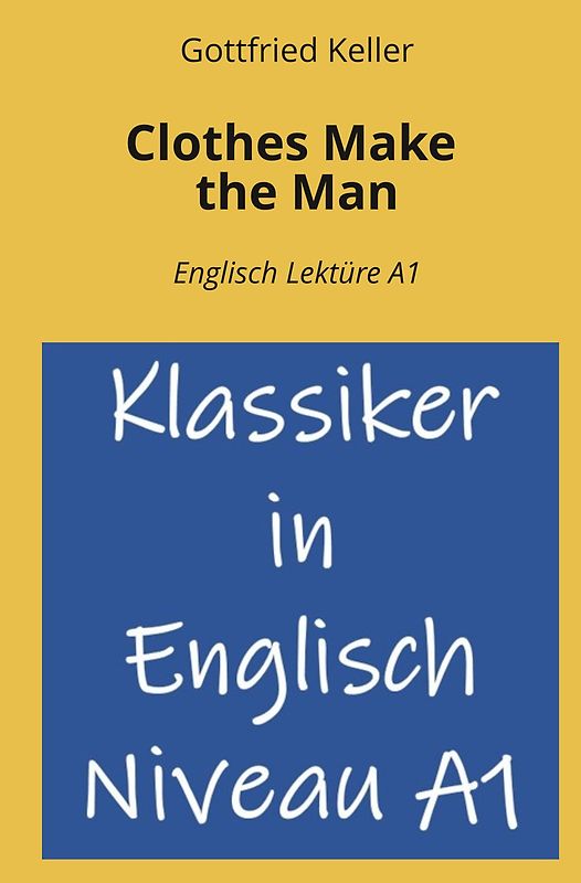 Clothes Make the Man