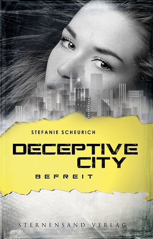 Deceptive City (Band 3): Befreit