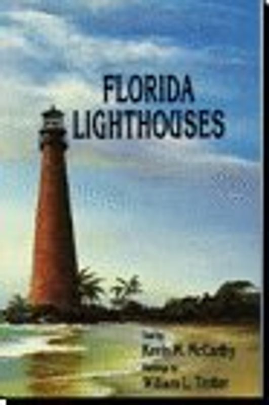 Florida Lighthouses - McCarthy, Kevin M.