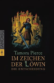 Im Zeichen der Löwin - Die Entscheidung