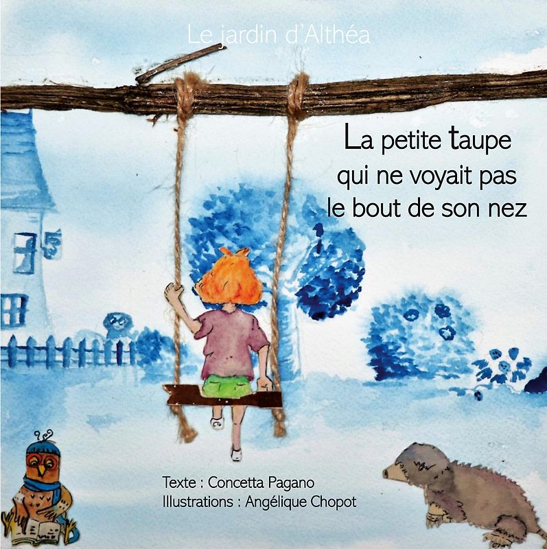 La petite taupe qui ne voyait pas le bout de son nez