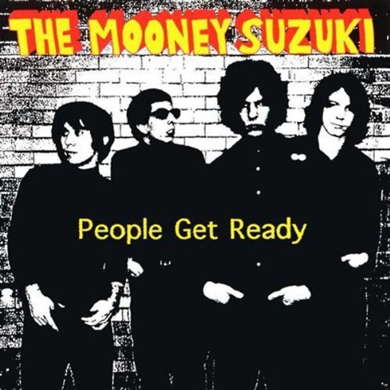 Mooney Suzuki - People Get Ready