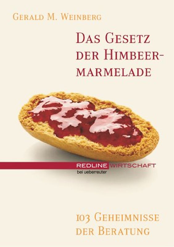 Das Gesetz der Himbeermarmelade